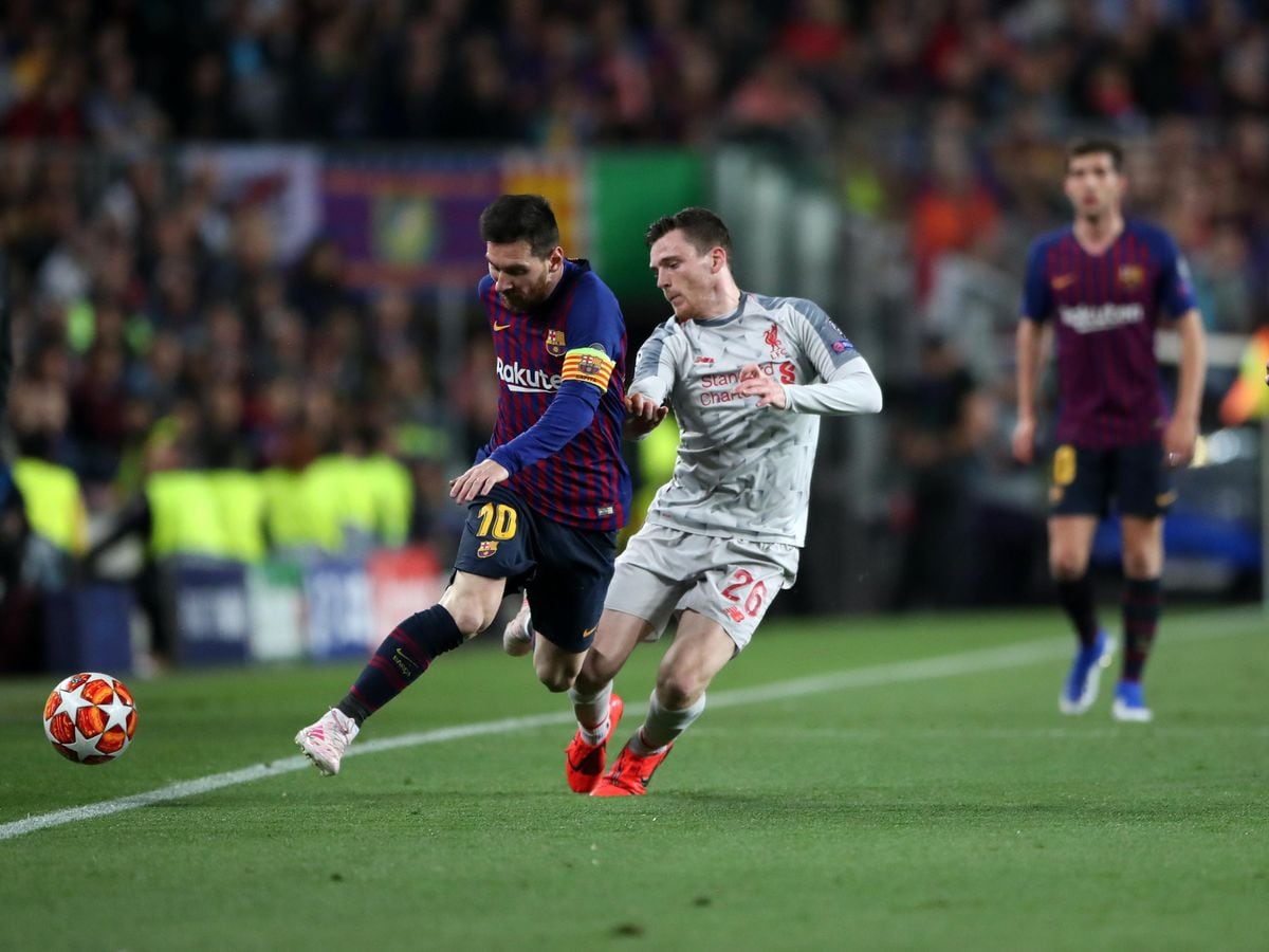 Robertson wants Messi to stay in Spain and not join Liverpool’s title ...