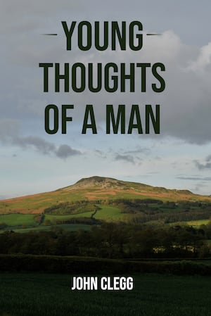 Young Thoughts of a Man by John Clegg.