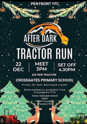 Penybont Young Farmer’s Club’s After Dark Tractor Run will return on Sunday, December 22