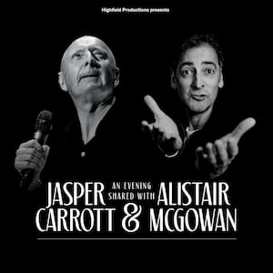 Jasper Carrott and Alistair McGowan